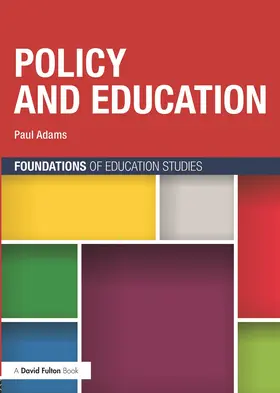 Adams |  Policy and Education | Buch |  Sack Fachmedien