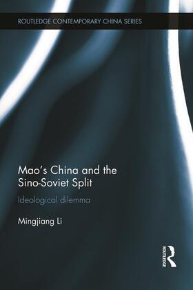 Li |  Mao's China and the Sino-Soviet Split | Buch |  Sack Fachmedien