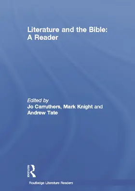 Carruthers / Knight / Tate |  Literature and the Bible | Buch |  Sack Fachmedien