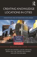 van Winden / de Carvalho / van Tuijl |  Creating Knowledge Locations in Cities | Buch |  Sack Fachmedien