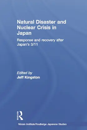 Kingston |  Natural Disaster and Nuclear Crisis in Japan | Buch |  Sack Fachmedien