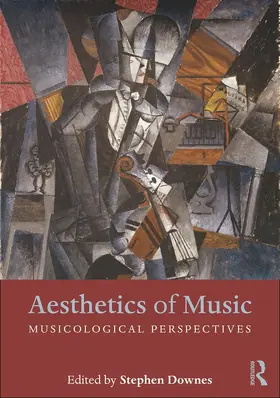 Downes |  Aesthetics of Music | Buch |  Sack Fachmedien