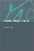 Cohen |  The Costs of Crime and Justice | Buch |  Sack Fachmedien