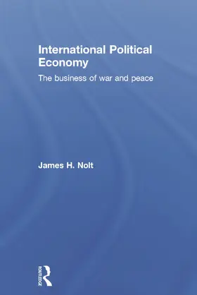 Nolt |  International Political Economy | Buch |  Sack Fachmedien