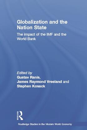 Kosack / Ranis / Vreeland | Globalization and the Nation State | Buch | 978-0-415-70086-3 | sack.de