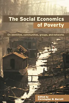 Barrett |  The Social Economics of Poverty | Buch |  Sack Fachmedien