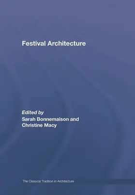 Bonnemaison / Macy |  Festival Architecture | Buch |  Sack Fachmedien