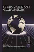 Gills / Thompson |  Globalization and Global History | Buch |  Sack Fachmedien