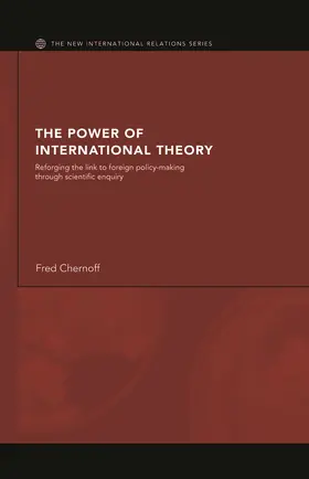 Chernoff | The Power of International Theory | Buch | 978-0-415-70138-9 | www.sack.de