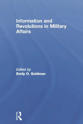 Goldman |  Information and Revolutions in Military Affairs | Buch |  Sack Fachmedien