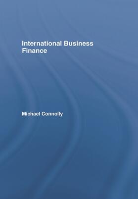 Connolly | International Business Finance | Buch | 978-0-415-70152-5 | sack.de