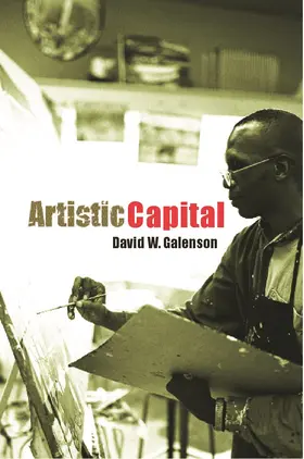 Galenson | Artistic Capital | Buch | 978-0-415-70171-6 | www.sack.de