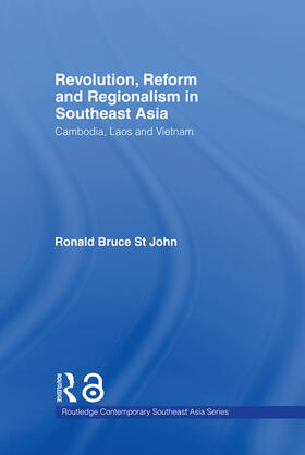 St John | Revolution, Reform and Regionalism in Southeast Asia | Buch | 978-0-415-70184-6 | sack.de