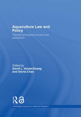 VanderZwaag / Chao |  Aquaculture Law and Policy | Buch |  Sack Fachmedien