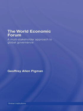 Pigman | The World Economic Forum | Buch | 978-0-415-70203-4 | sack.de