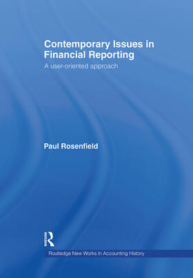 Rosenfield | Contemporary Issues in Financial Reporting | Buch | 978-0-415-70206-5 | sack.de