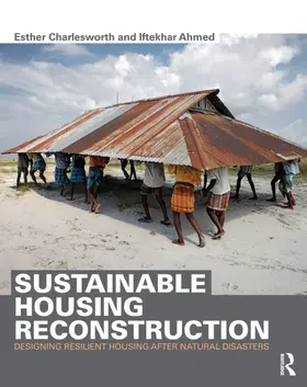 Charlesworth / Ahmed |  Sustainable Housing Reconstruction | Buch |  Sack Fachmedien