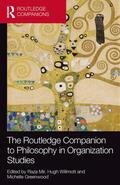 Mir / Willmott / Greenwood |  The Routledge Companion to Philosophy in Organization Studies | Buch |  Sack Fachmedien