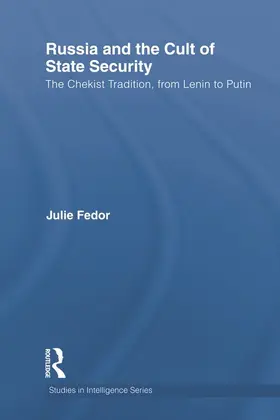 Fedor | Russia and the Cult of State Security | Buch | 978-0-415-70347-5 | www.sack.de