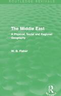 Fisher |  The Middle East (Routledge Revivals) | Buch |  Sack Fachmedien
