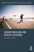 Sanchez |  Human Smuggling and Border Crossings | Buch |  Sack Fachmedien