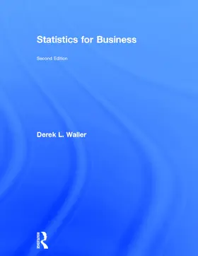 Waller |  Statistics for Business | Buch |  Sack Fachmedien
