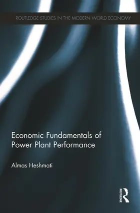 Heshmati |  Economic Fundamentals of Power Plant Performance | Buch |  Sack Fachmedien