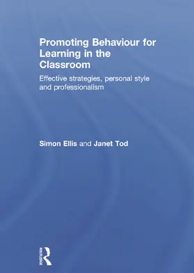 Ellis / Tod | Promoting Behaviour for Learning in the Classroom | Buch | 978-0-415-70448-9 | sack.de