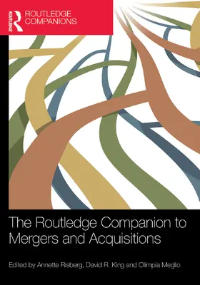Risberg / King / Meglio |  The Routledge Companion to Mergers and Acquisitions | Buch |  Sack Fachmedien