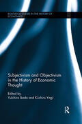 Yagi / Ikeda |  Subjectivism and Objectivism in the History of Economic Thought | Buch |  Sack Fachmedien