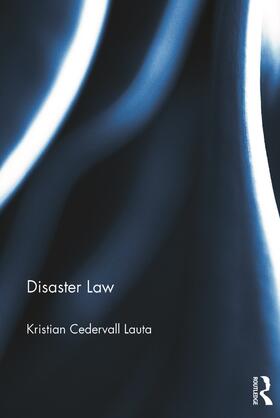 Lauta | Disaster Law | Buch | 978-0-415-70597-4 | sack.de