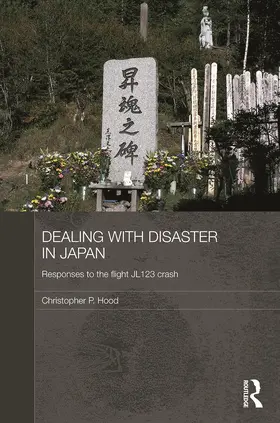 Hood | Dealing with Disaster in Japan | Buch | 978-0-415-70599-8 | www.sack.de
