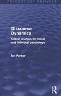 Parker |  Discourse Dynamics (Psychology Revivals) | Buch |  Sack Fachmedien