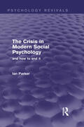 Parker |  The Crisis in Modern Social Psychology (Psychology Revivals) | Buch |  Sack Fachmedien