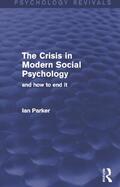 Parker |  The Crisis in Modern Social Psychology | Buch |  Sack Fachmedien