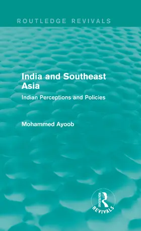 Ayoob |  India and Southeast Asia | Buch |  Sack Fachmedien