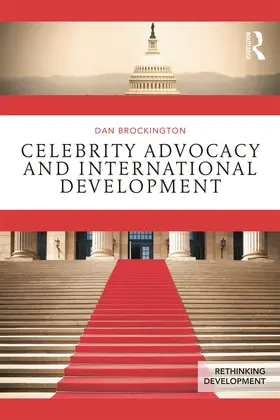 Brockington |  Celebrity Advocacy and International Development | Buch |  Sack Fachmedien