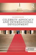 Brockington |  Celebrity Advocacy and International Development | Buch |  Sack Fachmedien