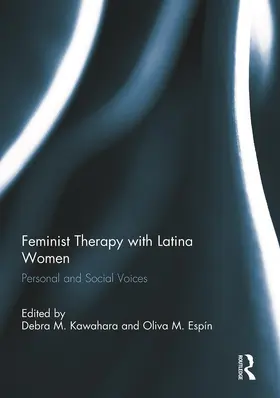 Kawahara / Espín |  Feminist Therapy with Latina Women | Buch |  Sack Fachmedien