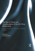 Zhao |  The Rise of China and Transformation of the US-China Relationship | Buch |  Sack Fachmedien