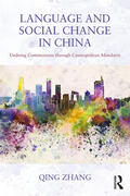 Zhang |  Language and Social Change in China | Buch |  Sack Fachmedien