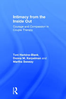 Herbine-Blank / Kerpelman / Sweezy | Intimacy from the Inside Out | Buch | 978-0-415-70824-1 | sack.de