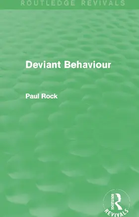 Rock | Deviant Behaviour | Buch | 978-0-415-70901-9 | sack.de