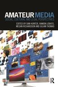 Hunter / Lobato / Richardson |  Amateur Media | Buch |  Sack Fachmedien