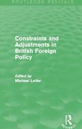 Leifer |  Constraints and Adjustments in British Foreign Policy | Buch |  Sack Fachmedien