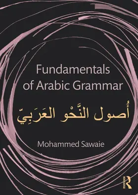 Sawaie | Fundamentals of Arabic Grammar | Buch | 978-0-415-71004-6 | www.sack.de