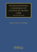 Clarke |  International Carriage of Goods by Road: CMR | Buch |  Sack Fachmedien