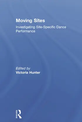 Hunter | Moving Sites | Buch | 978-0-415-71017-6 | sack.de
