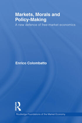 Colombatto | Markets, Morals, and Policy-Making | Buch | 978-0-415-71069-5 | sack.de