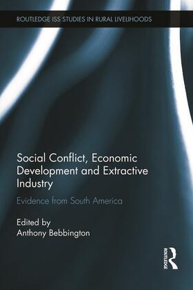 Bebbington | Social Conflict, Economic Development and Extractive Industry | Buch | 978-0-415-71071-8 | sack.de